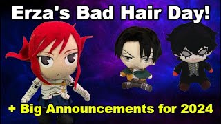 Anime Plush Adventures Erzas Bad Hair Day  Big Announcements for 2024 [upl. by Sivrat]