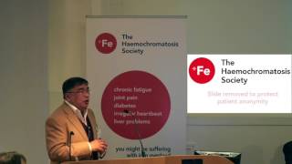 The Haemochromatosis Society Conference 2016 2 Dr Dave Das [upl. by Esihcoc]