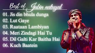 Best Of Jubin Nautiyal 2023  Jubin Nautiyal New Songs  Best Heart Touching Songs [upl. by Nnaeel]