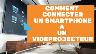 Comment connecter son smartphone sur son vidéoprojecteur [upl. by Atews]