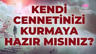 SİZ KENDİ CENNETİNİZİ KURMAYA HAZIR MISINIZ 29 MARTTA BAŞLIYOR  Kuantum Kraliçeleri TV [upl. by Adnohsel]