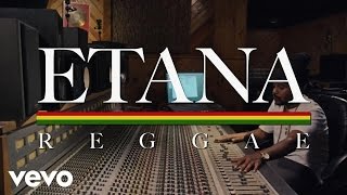 Etana  Reggae [upl. by Fafa]