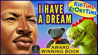 I Have a Dream  MLK for Kids Read Aloud [upl. by Swinton]