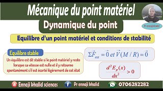 Equilibre d’un point matériel et conditions de stabilité [upl. by Nylssej572]