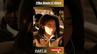 The Hate U Give 3i [upl. by Tertius275]