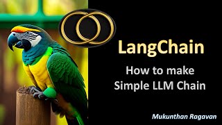 LangChain  How to make Simple LLM Chain  Mukunthan Ragavan [upl. by Lotsirb419]