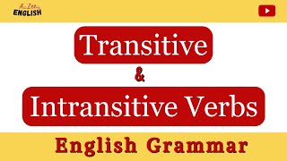 Transitive and intransitive verbs  English Grammar  verbs [upl. by Atilek]