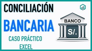 Cómo hacer una CONCILIACIÓN BANCARIA en EXCEL ✅ [upl. by Nalym]