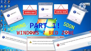 Windows Crazy Error Preview 1  Windows 7 Red Zone Preview  COMING SOON [upl. by Nnylsor]