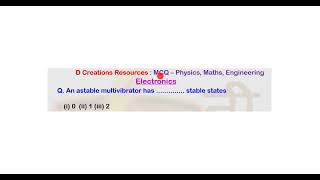 MCQ Q 121 astable monostable bistable multivibrator flipflop IC 555 D Creations Resources [upl. by Golden]