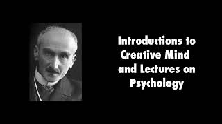 Bergson Two Introductions to Creative Mind and the Lectures on Psychology [upl. by Nerta]