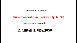 BRomberg FLUTE CONCERTO in B minoraccompaniment 2Andante Grazioso [upl. by Rentsch]