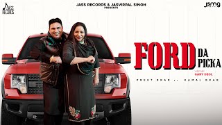 Ford Da Picka Official Video Preet Brar  Kamal Brar  Meenu Singh  Punjabi Song 2024JassRecords [upl. by Bhatt607]