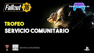 Fallout 76 – Trofeo Servicio comunitario [upl. by Pepi978]