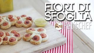 Ricette aperitivo Petitchefit  Fiori di sfoglia semplici e sfiziosi [upl. by Aciram823]