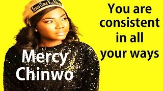 Mercy Chinwo You Are Consistent In All Your Ways  Gospel Music Gospel Songs Praise Worship Mix [upl. by Yeldarb]