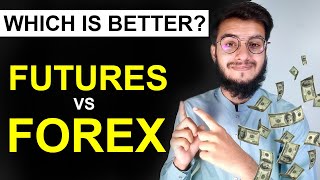 Futures vs Forex Trading which is Better  Halal Haram Concept [upl. by Harrington442]