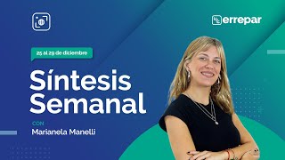 Síntesis Semanal al 291223 [upl. by Akinit]