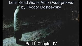 Chapter IIV  Dostoevskys Notes from Underground 5 [upl. by Lavona564]