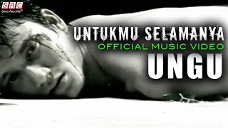 Ungu  Untukmu Selamanya [upl. by Nollad]