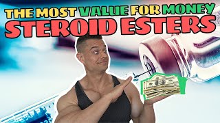 By Popular Request  Which Steroid Ester Is The Cheapest  Most Value For Money AAS Formulations [upl. by Nefets]