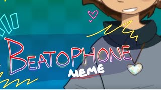 BEATOPHONE MEME  ANIMATION MEME • SUKIANIMATIONS [upl. by Ycrem]