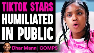 TikTok Stars HUMILIATED In Public What Happens Is Shocking  Dhar Mann [upl. by Nwahsan]