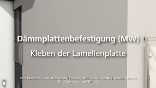 Dämmung Lamellendämmplatte kleben  Wärmedämmung  WDVS  FassadendämmungVerarbeitung [upl. by Bigod]