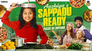 Aazhiyas Sappadu Ready  Pizza vs Biryani  RowdyBabyTamil  Tamada Media [upl. by Danieu251]