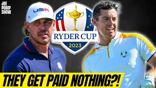 The 500 MILLION Business of The Ryder Cup  The Joe Pomp Show [upl. by Weed]