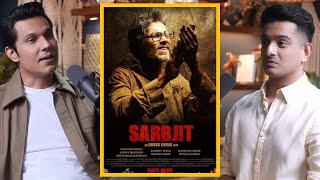 Sarabjit CHANGED My Life  Randeep Hooda [upl. by Hess]