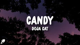 Doja Cat  Candy Lyrics [upl. by Aiblis]