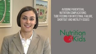 Tube feeding for short gut and intestinal failure Short Gut and Motility Issues [upl. by Ynnaf261]