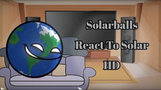 Solarballs react to The Iris [upl. by Lunnete150]