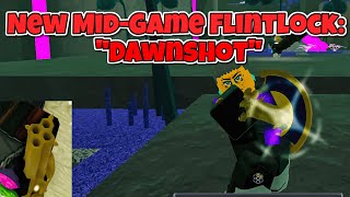 New MidGame Flintlock quotDawnshotquot  Deepwoken [upl. by Elleret]