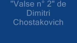 Dimitri Chostakovich quotValse n°2quot Arrangement de philippemaes5wanadoofr [upl. by Kasper]