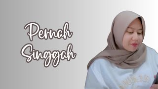 Pernah Singgah Ost Layangan Putus The Movie  Cover by Sessy Fitriyani [upl. by Eserahs]