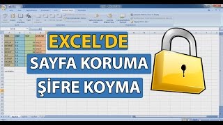 Excelde Sayfa Koruma Şifre KoymaHücre Kilitleme [upl. by Box480]