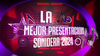 GRANDIOSA PRESENTACION SONIDERA 2024 [upl. by Ikin]