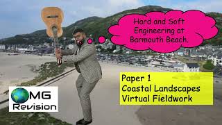 Hard and Soft Coastal Management Barmouth Virtual Fieldwork OMG Revision GCSE Geography 91 [upl. by Ruthanne]