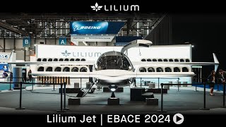 Lilium Jet  EBACE 2024 [upl. by Ennairda]