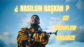 UZI x CASHFLOW x ORGANIZE  NASILSIN BAŞKAN [upl. by Eenal]