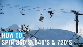 How To Spin 360s 540s amp 720s On A Snowboard [upl. by Assilen127]