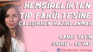 Hemşirelikten TIP Fakültesine  ÇALIŞIRKEN HAZIRLANMAK  Şerife ÇALIŞKAN [upl. by Htnamas]