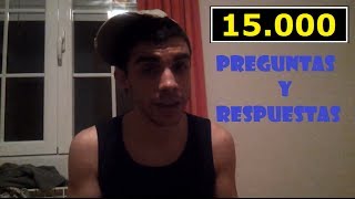 ESPECIAL 15000 SUSCRIPTORES  Preguntas y Respuestas  DjMaRiiO [upl. by Kinghorn693]