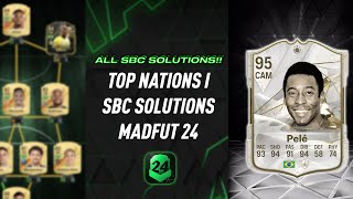 TOP NATIONS I  ALL 6 SBCS  Easiest Way Possible  MadFUT 24 [upl. by Nixie]