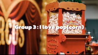 ESI671 PKRU  Group 3 I love popcorn [upl. by Anniram]