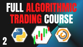 Algorithmic Trading Using Python 2 [upl. by Ankney]