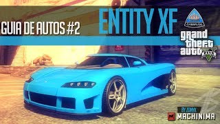 GTA 5 Guía de Autos 2  quotEntity XF  Koenigsegg CCXquot Vehículos Grand Theft Auto V  Español [upl. by Eneg428]