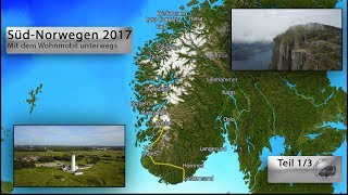 SüdNorwegen Sommer 2017 Teil 13 Mit dem Wohnmobil unterwegs [upl. by Dorrej66]